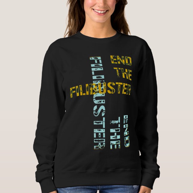Sudadera Terminar con el Filibuster (Anverso)