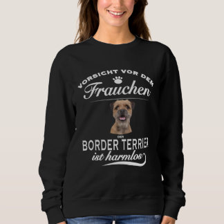 Sudadera Terrier   Cuidado con la dueña  Border Terrie