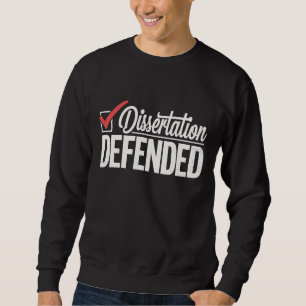 Sudadera Tesis Defendida Graduado Doctorado Graduación