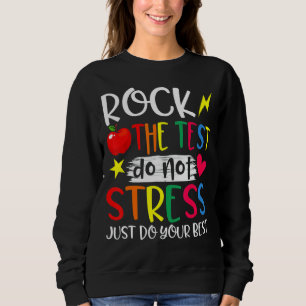 Sudadera Test Day Rock The Test Teacher Student Testing Day