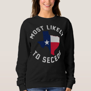 Sudadera Texas Es El Lugar Más Probable Para Seceder El Org