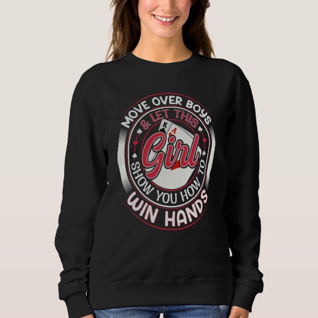 Sudadera Texas Holdem Poker Quote for a Poker girl (Anverso)