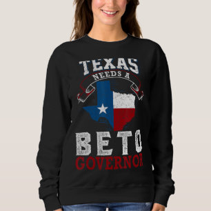 Sudadera Texas Necesita Un Gobernador De Beto 2022 Vintage