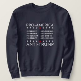Sudadera Texto Personalizado anti-Trump pro-Estados Unidos