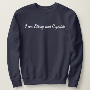 Sudadera Texto personalizado moderno elegante Estoy fuerte