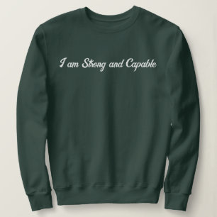 Sudadera Texto personalizado moderno y elegante Estoy fuert