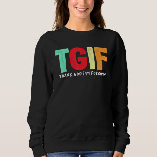 Sudadera TGIF - Gracias a Dios que me perdonan