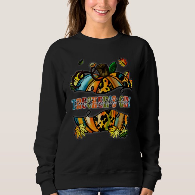 Sudadera Thankful And Grateful And Blessed Trucker Girl (Anverso)