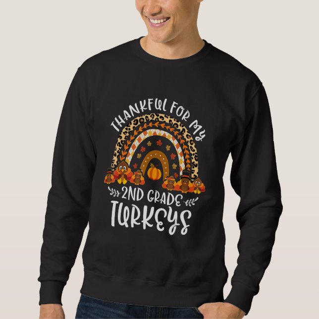 Sudadera Thankful For 2nd Grade Turkeys Rainbow Thanksgivin (Anverso)