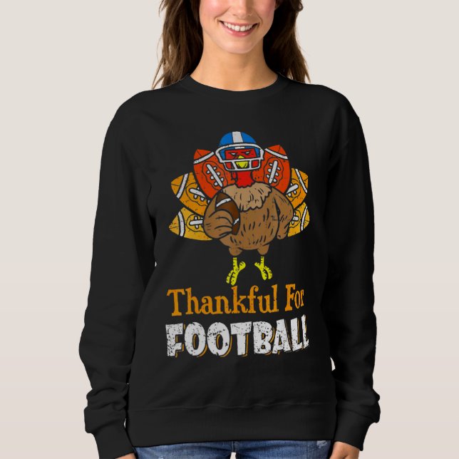 Sudadera Thankful For Football Turkey  Football Thanksgivin (Anverso)