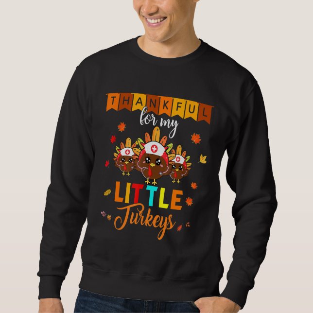 Sudadera Thankful For My Little Turkey Teacher Thanksgiving (Anverso)