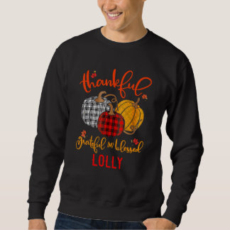 Sudadera Thankful Grateful Blessed Lolly Autumn Fall Pumpki