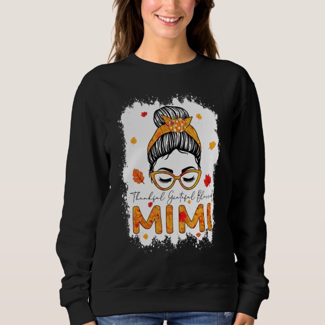 Sudadera Thankful Grateful Blessed Mimi Pumpkins Messy Bun (Anverso)