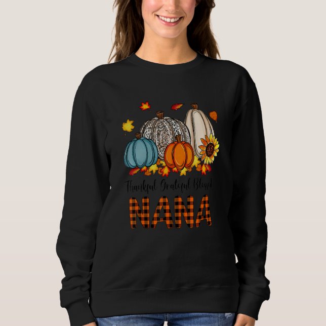 Sudadera Thankful Grateful Blessed Nana Pumpkins Fall Thank (Anverso)