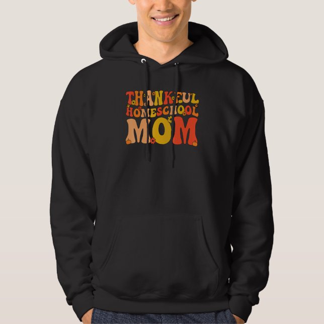 Sudadera Thankful Homeschool Mom Thanksgiving Homeschooling (Anverso)