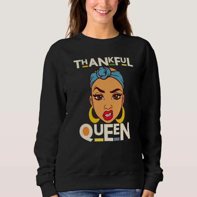 Sudadera Thankful Sister Black Girl Magic Brown Skin Girls  (Anverso)
