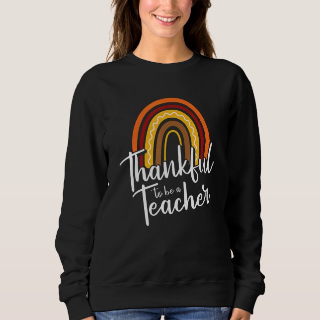 Sudadera Thankful Teacher Thanksgiving Day Cute Boho Rainbo (Anverso)