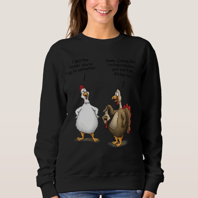 Sudadera Thanksgiving Big Chicken It ll Be Fun Turkey (Anverso)