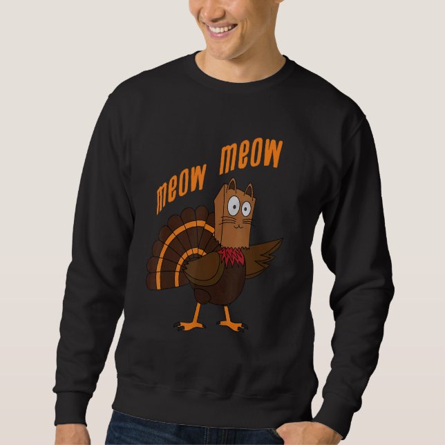 Sudadera Thanksgiving Cat Funny Fake Cat Meow Thanksgiving  (Anverso)