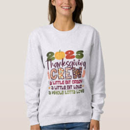 Sudadera Thanksgiving Crew 2025 Shirt | Family Fall Sweatsh