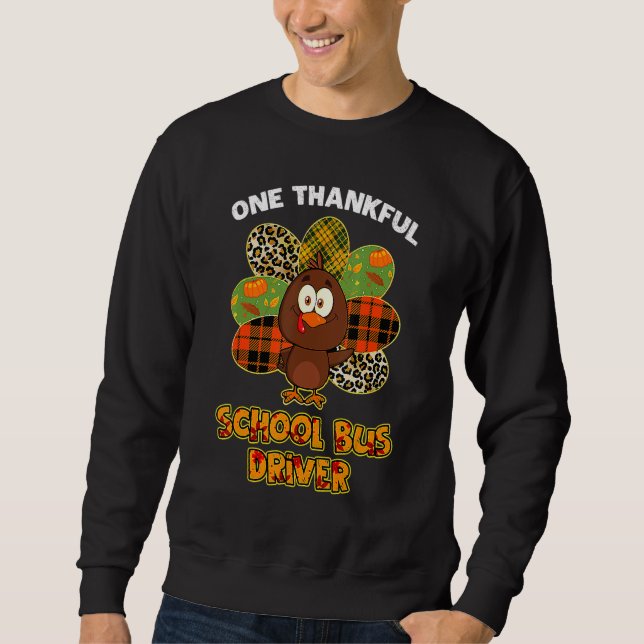 Sudadera Thanksgiving Day One Thankful School Bus Driver Cu (Anverso)