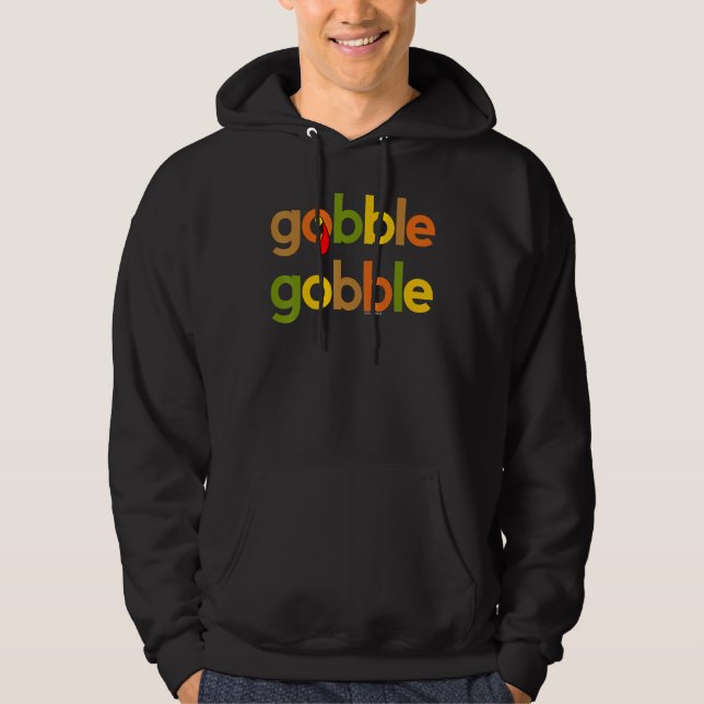 Sudadera Thanksgiving for Men Women Turkey Day Gobble Gobbl (Anverso)