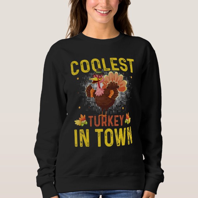 Sudadera Thanksgiving Kids Toddler Boy Coolest Turkey In To (Anverso)