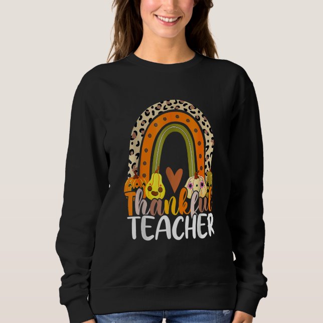 Sudadera Thanksgiving Teacher Thankful Teacher Rainbow Pump (Anverso)
