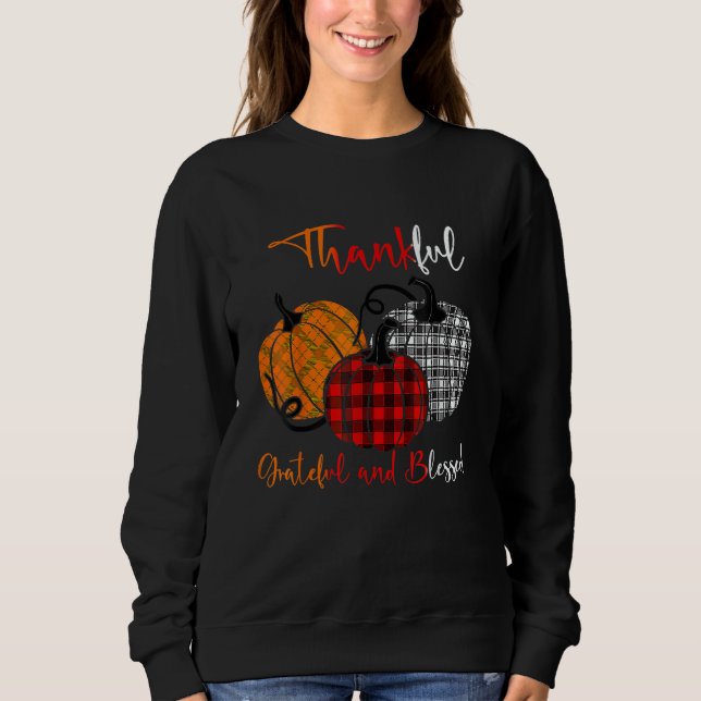 Sudadera Thanksgiving Thankful Grateful Blessed Pumpkin Pla (Anverso)