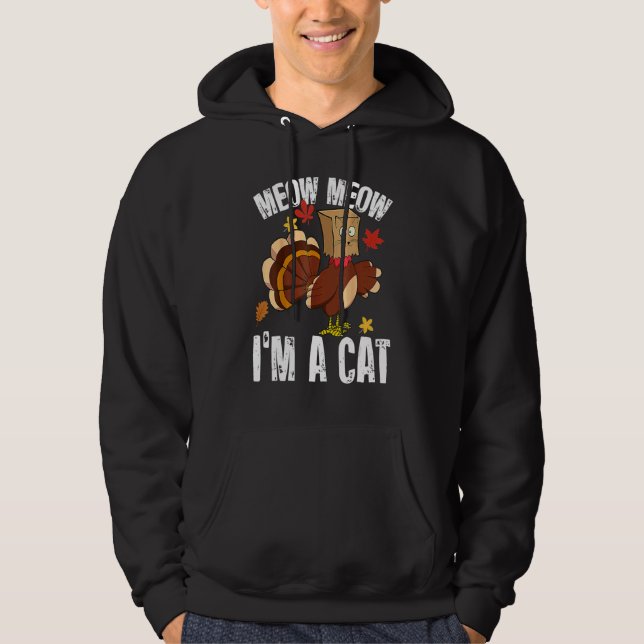 Sudadera Thanksgiving  Turkey Fake Cat for Men Women (Anverso)