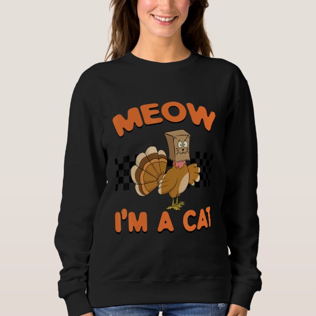 Sudadera Thanksgiving Turkey Fake Cat Women Men Kids Retro  (Anverso)