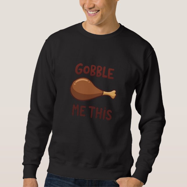 Sudadera Thanksgiving Turkey Gift Funny (Anverso)