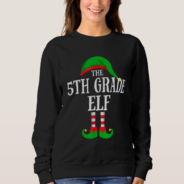 Sudadera The 5th Grade Elf Family Group Matching Christmas  (Anverso)
