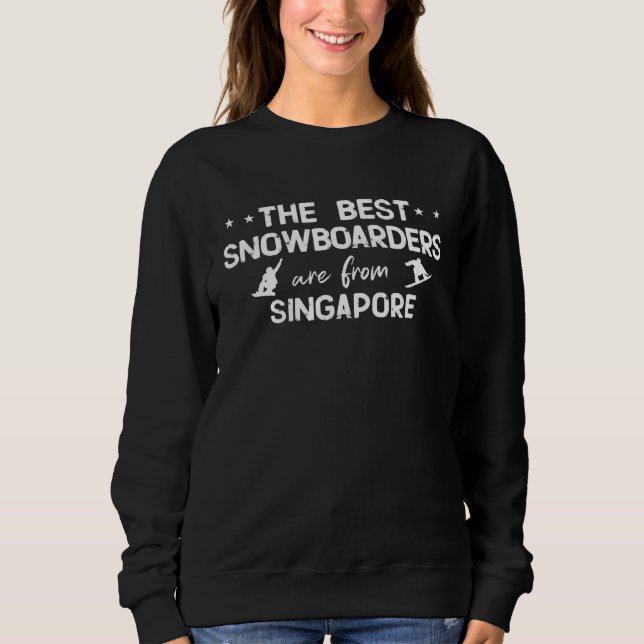Sudadera The best snowboarders are from Singapore (Anverso)