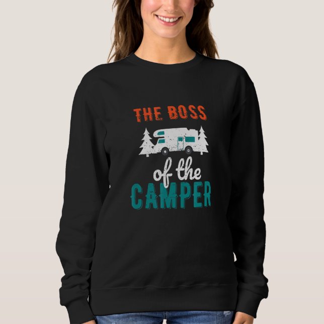 Sudadera The Boss of the camper   Camper Trailer (Anverso)
