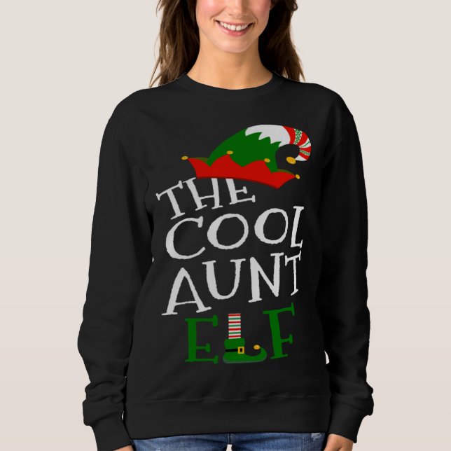 Sudadera The Cool Aunt Elf Family Matching Group  Christmas (Anverso)