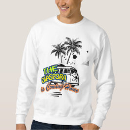 Sudadera The Diaspora Are Coming Home | Basic Sweatshirt