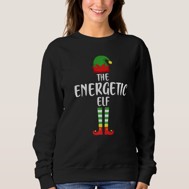 Sudadera The Energetic Elf Family Matching Group  Christmas (Anverso)