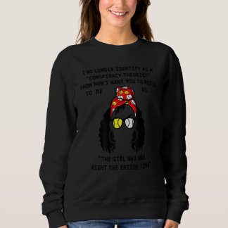 SUDADERA THE GIRL WHO WAS RIGHT THE ENTIRE TIME