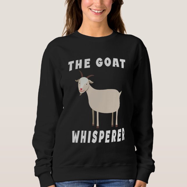 Sudadera The Goat Whisperer  Goat  Farmer  1 (Anverso)