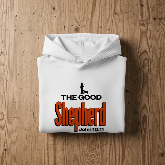 Sudadera The Good Shepherd, Christian faith Bible Scripture (Subido por el creador)