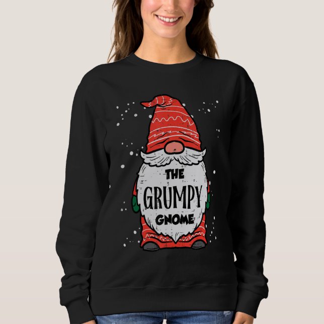 Sudadera The Grumpy Gnome Xmas Matching Christmas For Famil (Anverso)