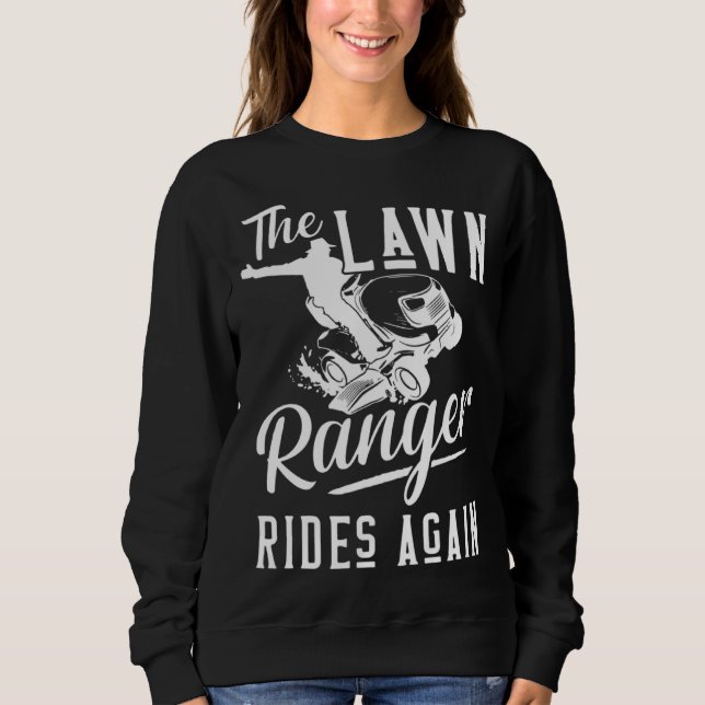 Sudadera The Lawn Ranger Rides Again Cool Mowing Lawn Tract (Anverso)
