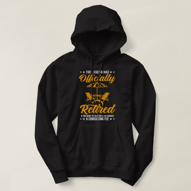 Sudadera The Legend Has Retired Consulting Fee Veteran Cons (Diseño del anverso)