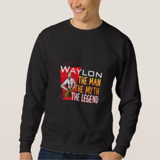 Sudadera The man the myth the legend Waylon Premium