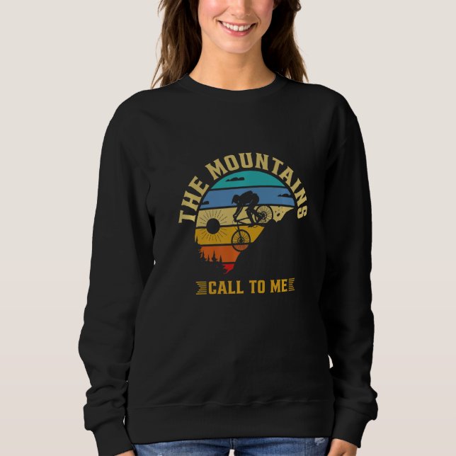 Sudadera The Mountains Call To Me, Funny Mountain Biking Lo (Anverso)