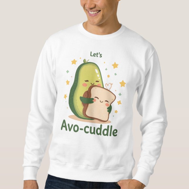 Sudadera The Perfect Cuddle with Avocado and Toast (Anverso)