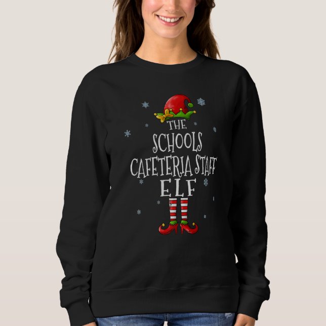 Sudadera The Schools Cafeteria Staff Elf Squad Matching Chr (Anverso)