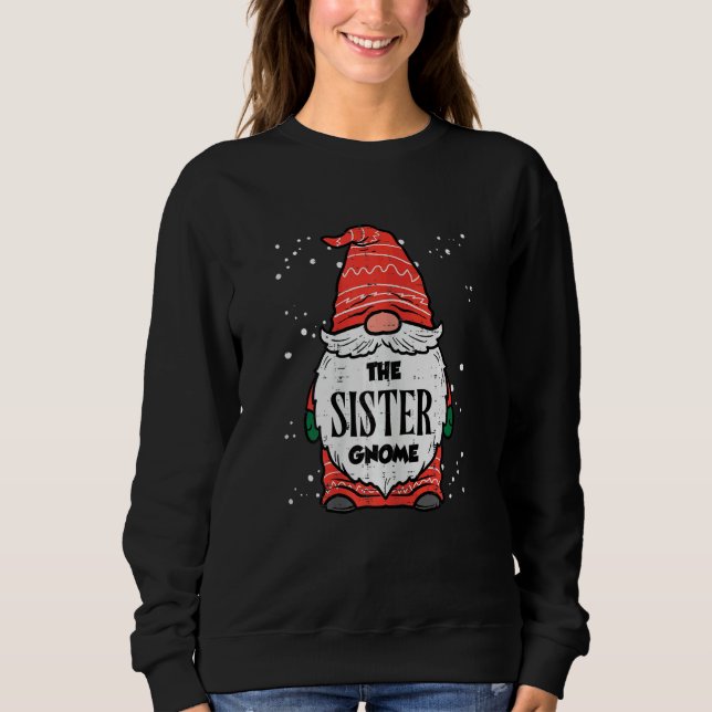 Sudadera The Sister Gnome Xmas Matching Christmas For Famil (Anverso)