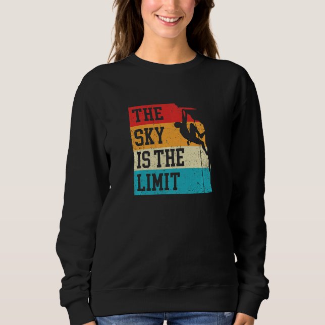 Sudadera The Sky Is The Limit Rock Climbing Bouldering Clim (Anverso)